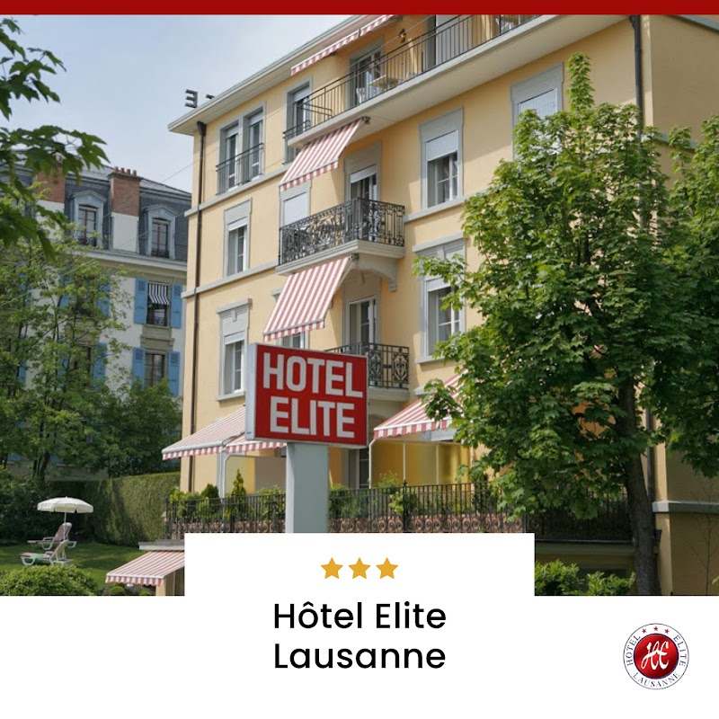 Hotel Elite in Lausanne, Switzerland